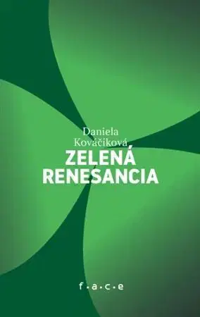 Slovenská poézia Zelená renesancia - Daniela Kováčiková