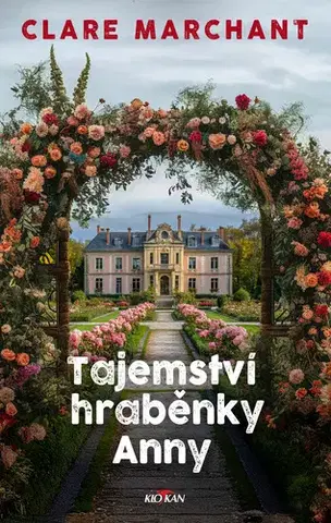 Romantická beletria Tajemství hraběnky Anny - Clare Marchant