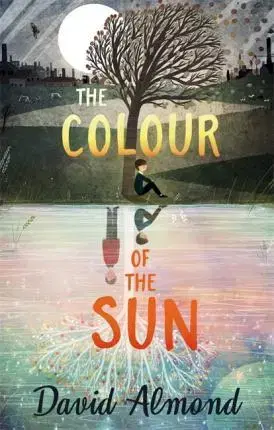 V cudzom jazyku The Colour of the Sun - David Almond