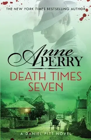 Detektívky, trilery, horory Death Times Seven (Daniel Pitt Mystery 7) - Anne Perry
