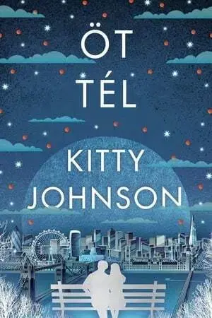 Svetová beletria Öt tél - Kitty Johnson