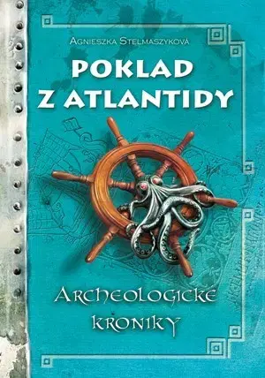 Dobrodružstvo, napätie, western Poklad z Atlantidy - Agnieszka Stelmaszyk,Jacek Pasternak