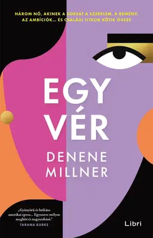 Romantická beletria Egy vér - Denene Millner