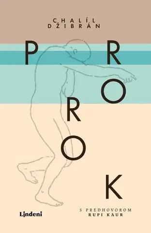 Svetová poézia Prorok - Chalíl Džibrán,Ľuboslav Paľo,Danuša Čižmíková