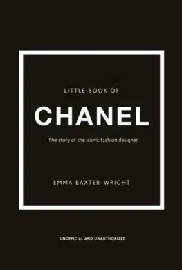 Dizajn, úžitkové umenie, móda Little Book of Chanel - Baxter-Wright Emma