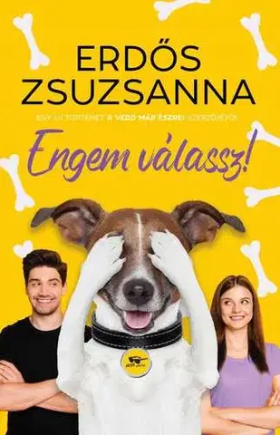 Young adults Engem válassz! - Zsuzsanna Erdős
