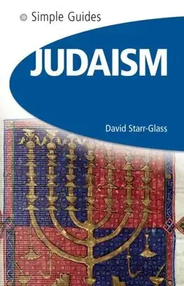 Judaizmus Judaism - Simple Guides - David Starr-Glass