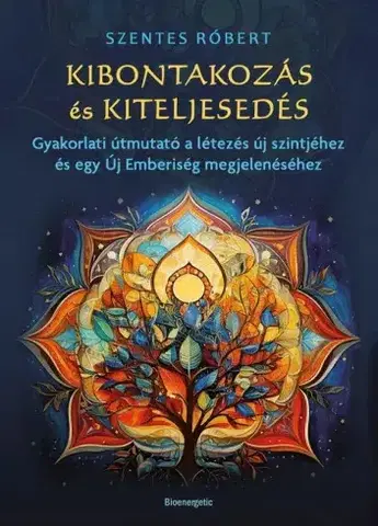 Filozofia Kibontakozás és kiteljesedés - Szentes Róbert