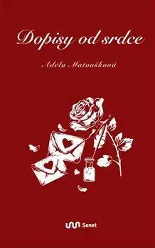 Česká poézia Dopisy od srdce - Adéla Matoušková