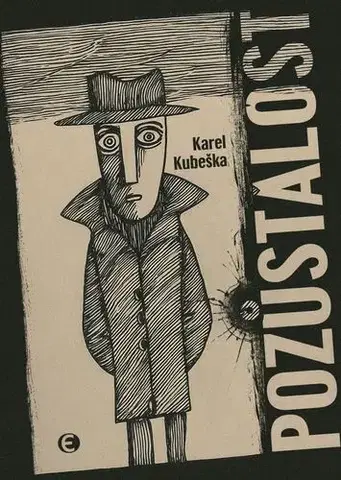 Romantická beletria Pozůstalost - Karel Kubeška