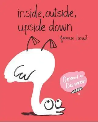 V cudzom jazyku Inside, Outside, Upside Down - Ismail Yasmeen