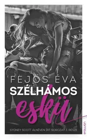 Beletria - ostatné Szélhámos eskü - Éva Fejős