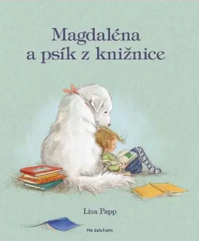 Rozprávky Magdaléna a psík z knižnice - Lisa