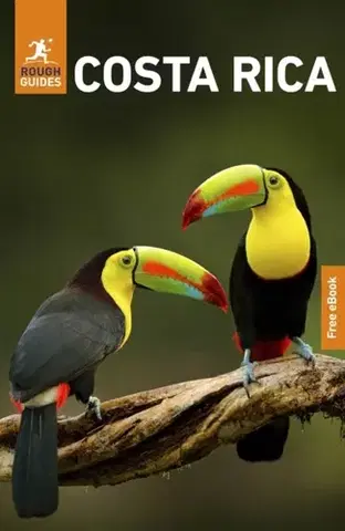 Geografia, mapy, sprievodcovia Rough Guides Costa Rica: Travel Guide with eBook - Paul Stafford,Guides Rough