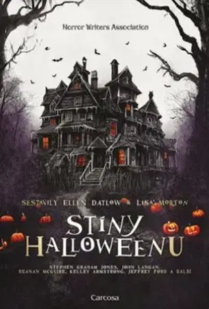 Detektívky, trilery, horory Stíny Halloweenu - Ellen Datlow,Lisa Morton
