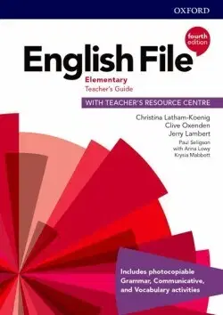 Učebnice a príručky New English File 4th Edition Elementary Teacher's Guide with Teacher's Resource Centre - Kolektív autorov