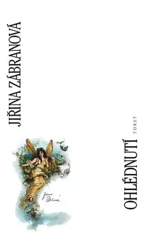 Biografie - ostatné Ohlédnutí - Jiřina Zábranová