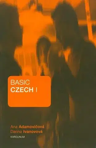 Pre vysoké školy Basic Czech I. - Ana Adamovičová