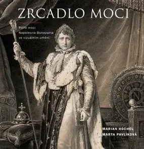 Svetové dejiny, dejiny štátov Zrcadlo moci - Marian Hochel
