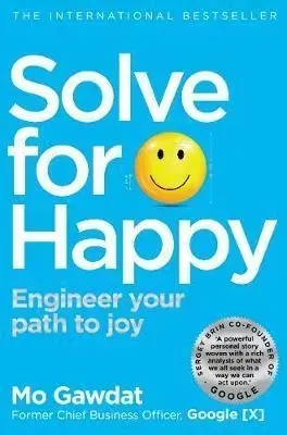 Rozvoj osobnosti Solve For Happy - Mo Gawdat
