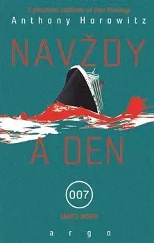 Detektívky, trilery, horory Navždy a den - Anthony Horowitz