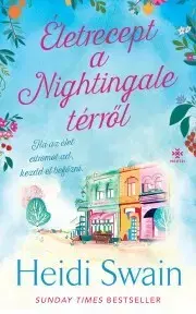 Romantická beletria Életrecept a Nightingale térről - Heidi Swain