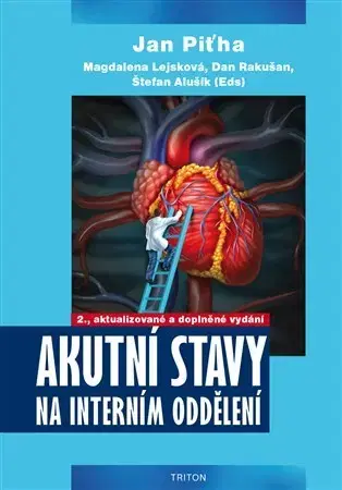 Medicína - ostatné Akutní stavy na interním oddělení - Jan Piťha