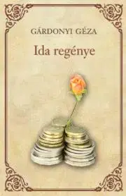 Svetová beletria Ida regénye - Géza Gárdonyi