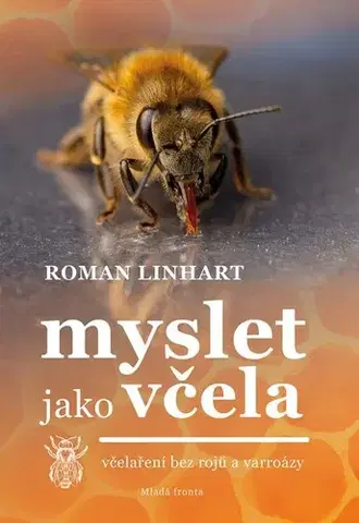 Hmyz Myslet jako včela, 2. vydání - Roman Linhart