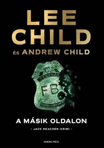 Detektívky, trilery, horory A másik oldalon - Andrew Child,Lee Child