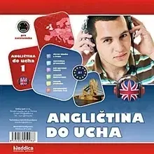 Jazykové učebnice - ostatné Eddica, spol. s r.o. Angličtina do ucha
