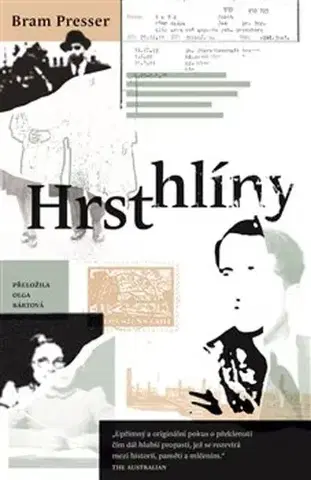 Historické romány Hrst hlíny - Bram Presser,Olga Bártová