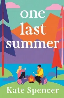Romantická beletria One Last Summer - Kate Spencer