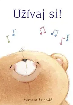 Citáty, výroky, aforizmy, príslovia, porekadlá Užívaj si! - Helen Exley