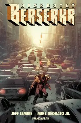 Komiksy Nezkrotný berserkr - Jeff Lemire
