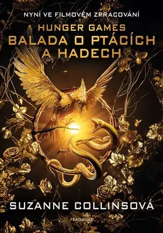 Sci-fi a fantasy Balada o ptácích a hadech, 2. vydání - Suzanne Collins,Zdík Dušek