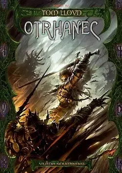 Sci-fi a fantasy Otrhanec - Tom Lloyd