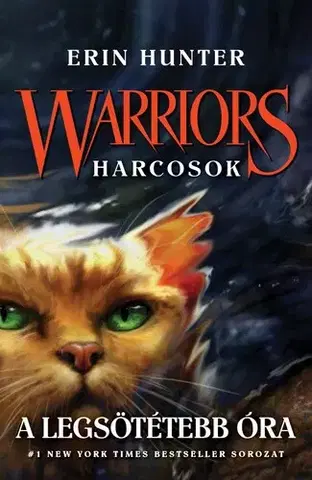 Fantasy, upíri Warriors - Harcosok 6. - A legsötétebb óra - Erin Hunterová