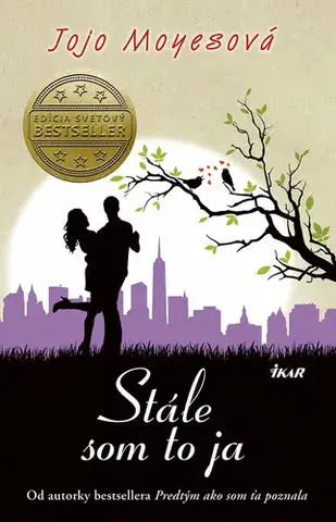 Romantická beletria Stále som to ja - Jojo Moyes