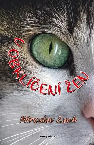 Humor a satira V obklíčení žen - Miroslav Zach