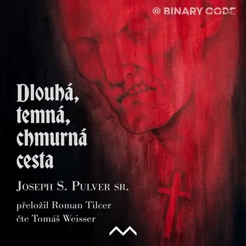 Detektívky, trilery, horory Nakladatelství Medusa Dlouhá, temná, chmurná cesta