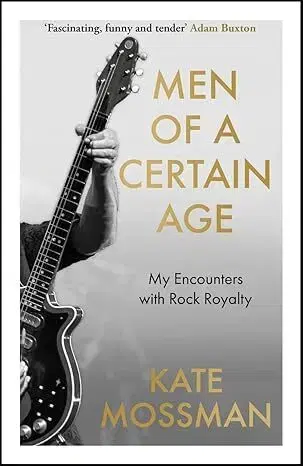 Hudba - noty, spevníky, príručky Men of a Certain Age - Kate Mossman