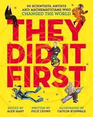 V cudzom jazyku They Did It First - Julie Leung,Caitlin Kuhwald