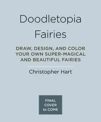 Umenie - ostatné Doodletopia - Fairies - Christopher Hart