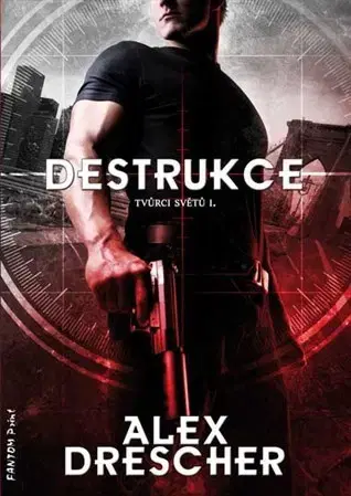 Sci-fi a fantasy Destrukce - Alex Drescher
