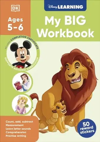 Príprava do školy, pracovné zošity Disney Learning Big Workbook Ages 5-6 (Year 1) - DK