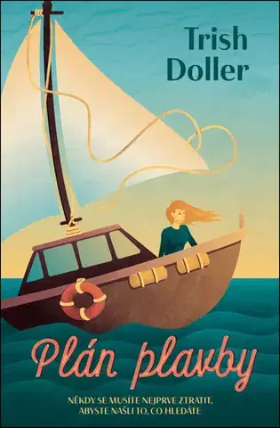 Romantická beletria Plán plavby - Trish Dollerová