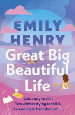 Romantická beletria Great Big Beautiful Life - Emily Henryová