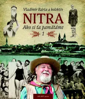 Obrazové publikácie Nitra - Vladimír Bárta
