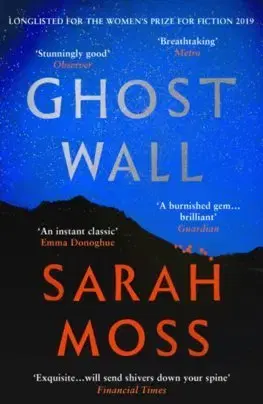 Cudzojazyčná literatúra Ghost Wall - Sarah Moss